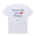 T-Shirt Happy Girls Are The Prettiest